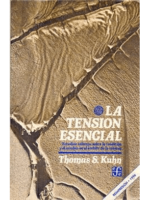 La Tensión Esencial