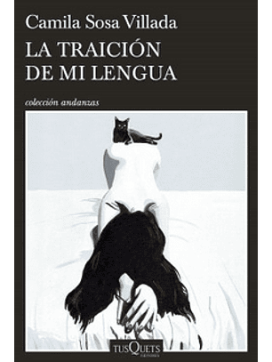 La Traición De Mi Lengua
