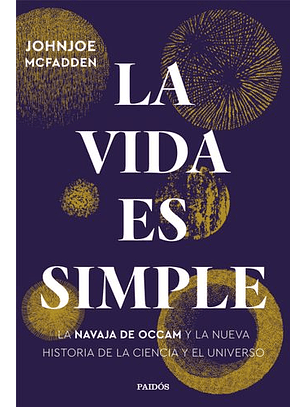 La Vida Es Simple