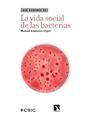 La Vida Social De Las Bacterias