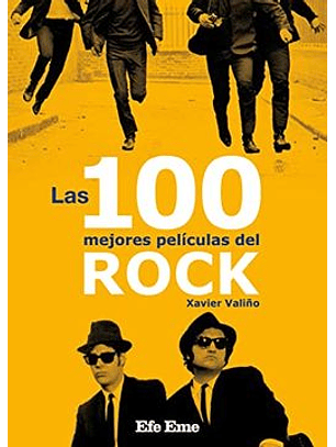 Las 100 Mejores Películas Del Rock