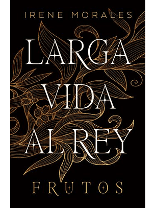 Larga Vida Al Rey Vol. 3: Frutos