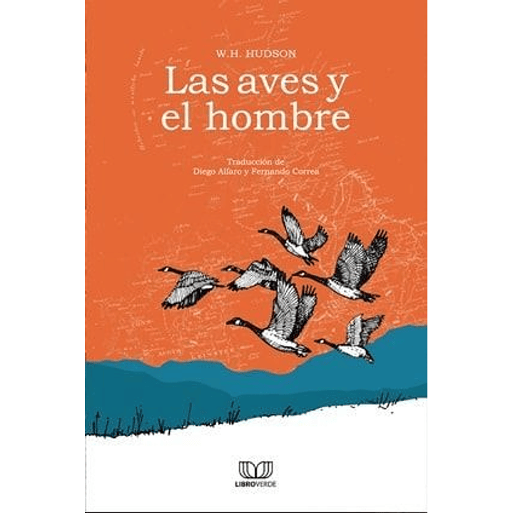 Las Aves Y El Hombre 1