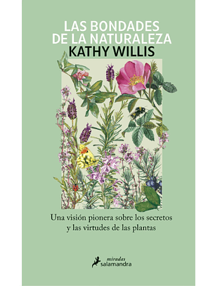 Las Bondades De La Naturaleza