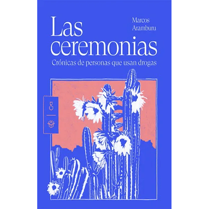 Las Ceremonias 1