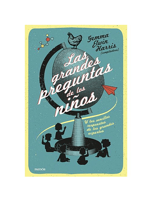 Las Grandes Preguntas De Los Niños