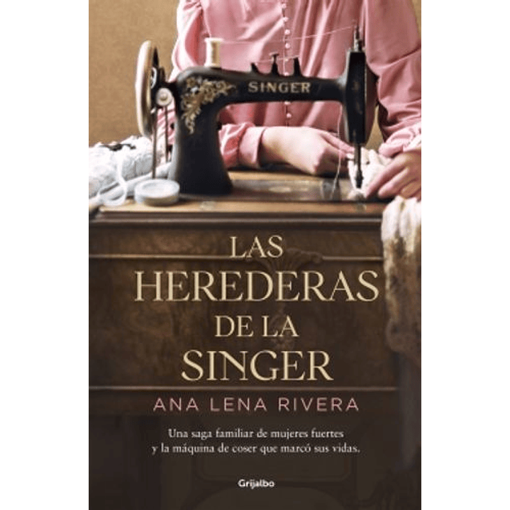 Las Herederas De La Singer 1