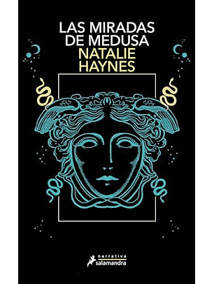 Las Miradas De Medusa