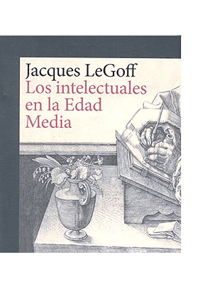 Los Intelectuales En La Edad Media