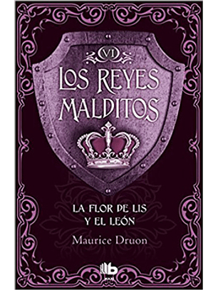 Los Reyes Malditos Vi-la Flor De Lis Y El Leon
