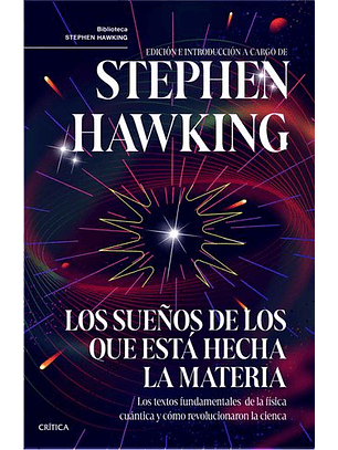 Los Sueños De Los Que Está Hecha La Materia