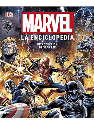 Marvel. La Enciclopedia: Prólogo De Stan Lee