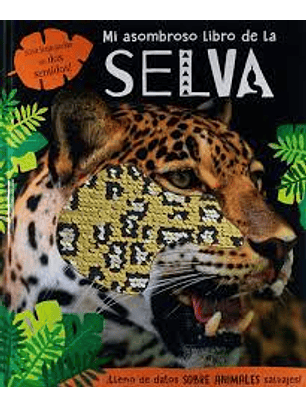 Mi Asombroso Libro De La Selva