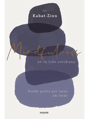 Mindfulness En La Vida Cotidiana