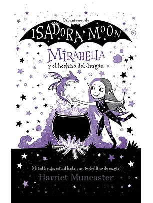 Mirabella Y El Hechizo Del Dragón