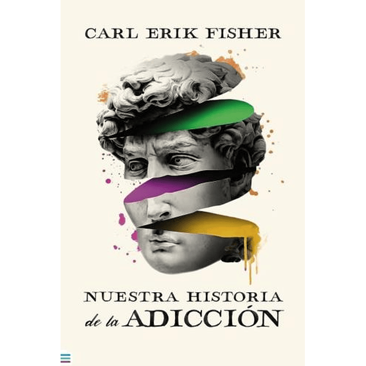 Nuestra Historia De La Adiccion 1