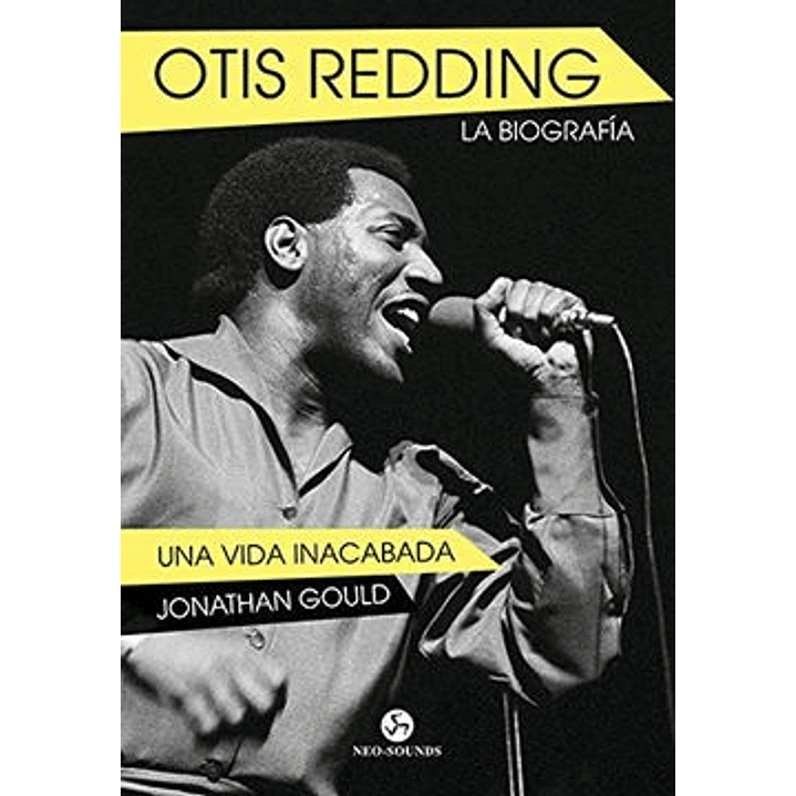 Otis Redding La Biografía 1