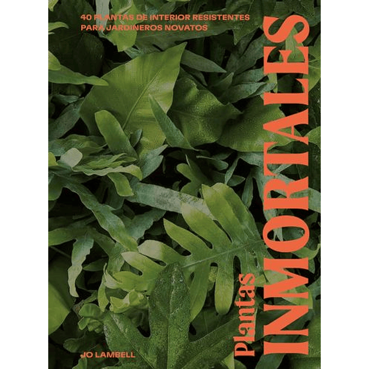 Plantas Inmortales 1