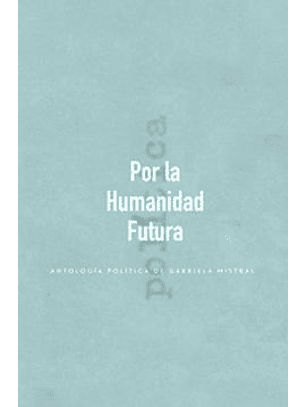 Por La Humanidad Futura