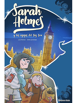 Sarah Holmes Y Las Agujas Del Big Ben