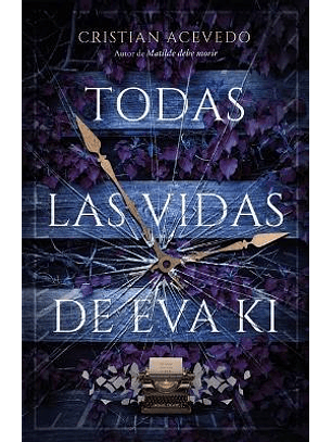 Todas Las Vidas De Eva Ki