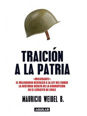 Traicion A La Patria
