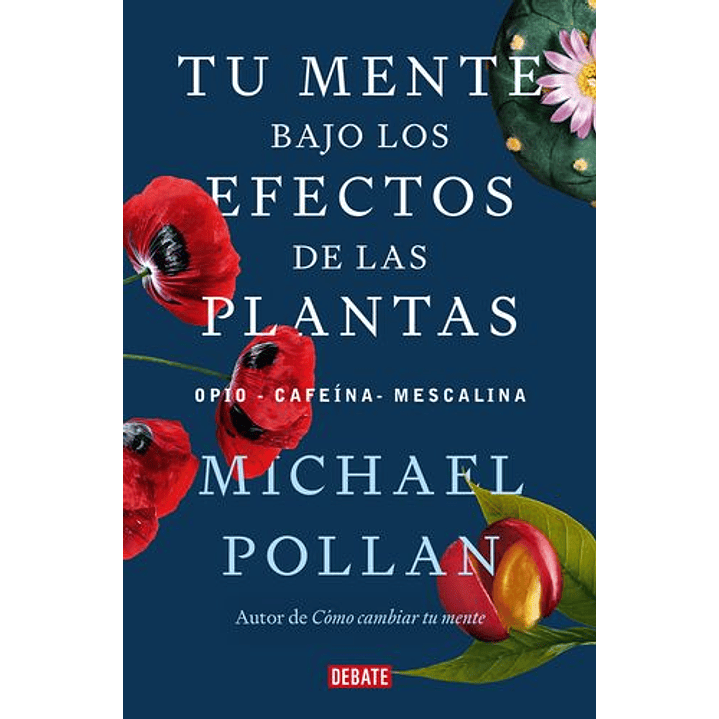 Tu Mente Bajo Los Efectos De Las Plantas 1
