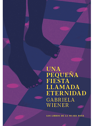 Una Fiesta Llamada Eternidad