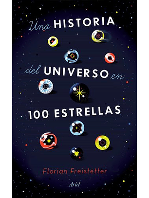 Una Historia Del Universo En 100 Estrellas
