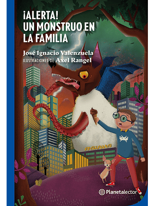 ¡Alerta! Un Monstruo En La Familia