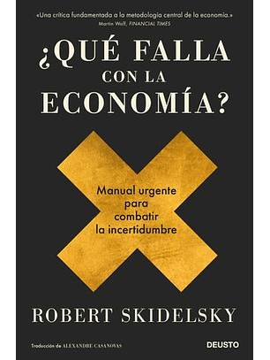 ¿Qué Falla Con La Economía?