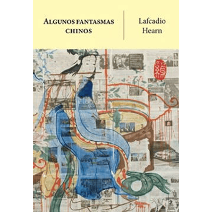 Algunos Fantasmas Chinos 1