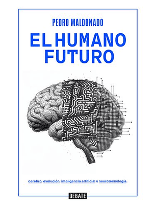 El Humano Futuro