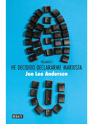 He Decidido Volverme Marxista