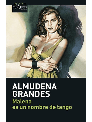 Malena Es Un Nombre De Tango