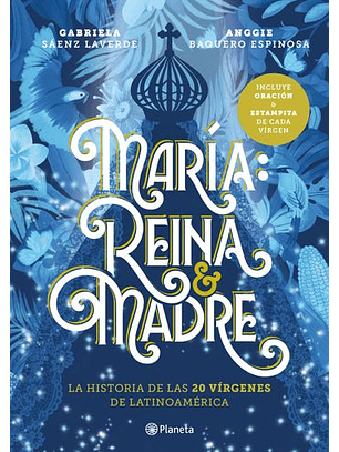 Maria: Reina Y Madre