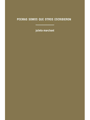 Poemas Somos Que Otros Escribieron
