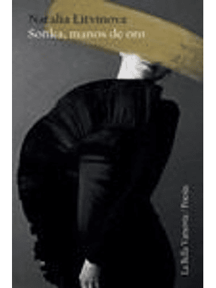 Soñka, Manos De Oro