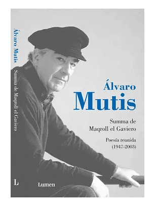 Summa De Maqroll El Gaviero