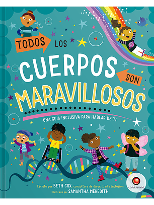 Todos Los Cuerpos Son Maravillosos