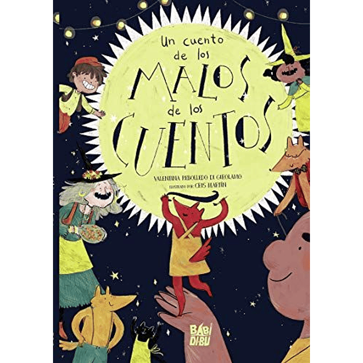 Un Cuento De Los Malos De Los Cuentos 1