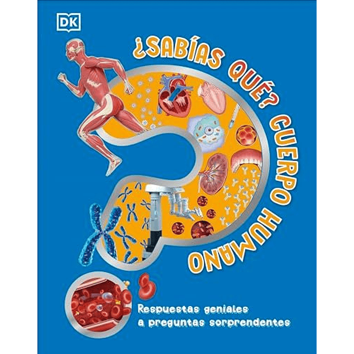 ¿Sabias Que? Cuerpo Humano 1