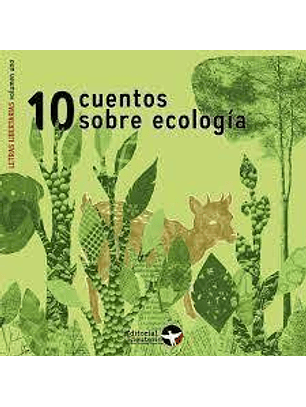 10 Cuentos Sobre Ecologia