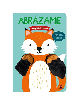 Abrázame - Pequeño Zorro