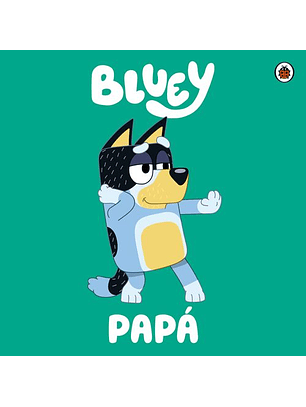 Bluey: Papá