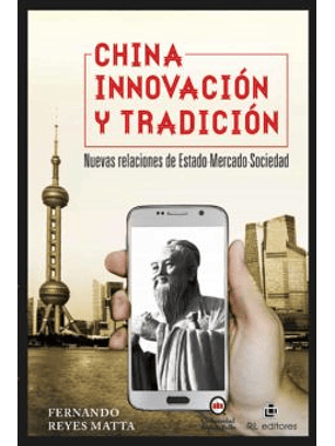China, Innovación Y Tradición