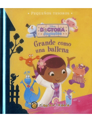 Coleccion Pequeños Tesoros- Doctora Juguetes