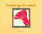 Cuento Que Te Cuento Vol.1
