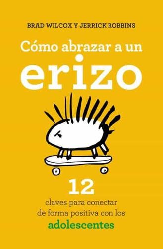 Cómo Abrazar A Un Erizo