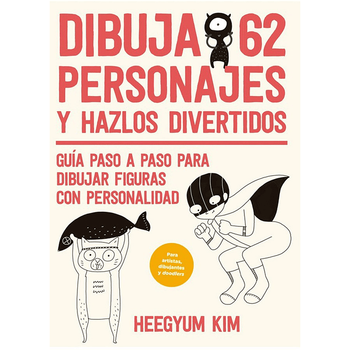 Dibuja 62 Personajes Y Hazlos Divertidos 1